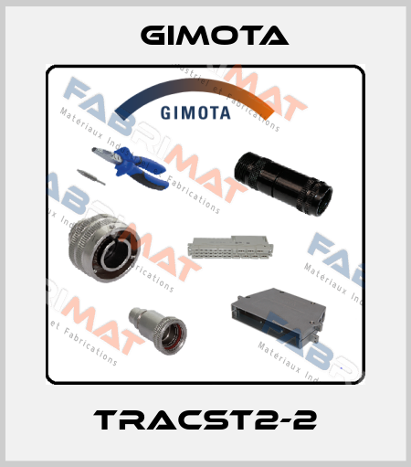 TRACST2-2 GIMOTA
