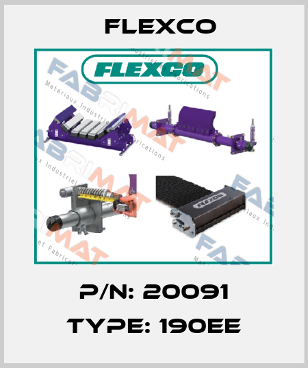 P/N: 20091 Type: 190EE Flexco