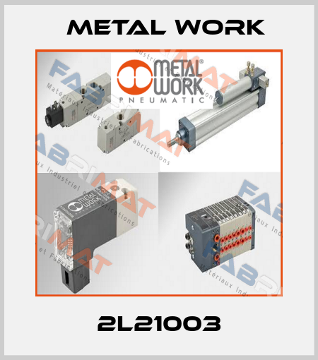 2L21003 Metal Work