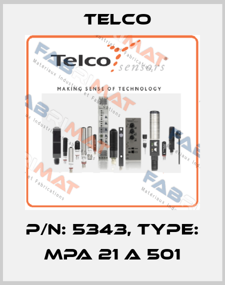 p/n: 5343, Type: MPA 21 A 501 Telco