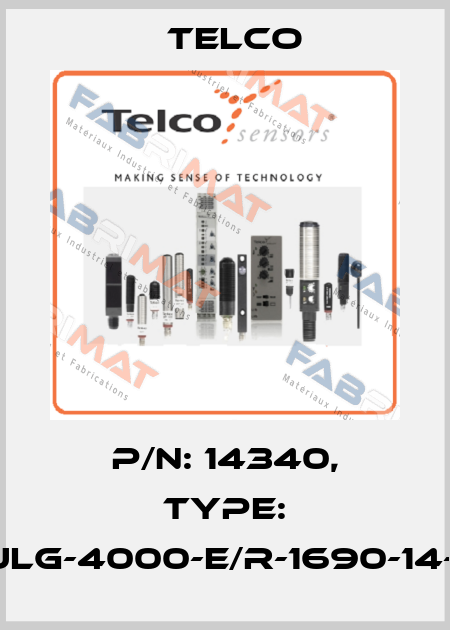 p/n: 14340, Type: SULG-4000-E/R-1690-14-01 Telco