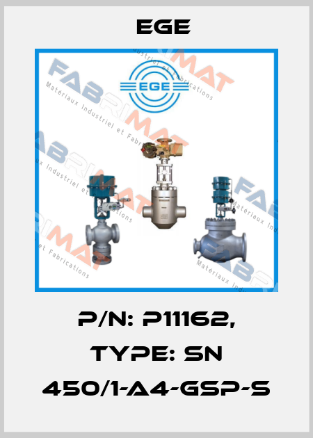 p/n: P11162, Type: SN 450/1-A4-GSP-S Ege