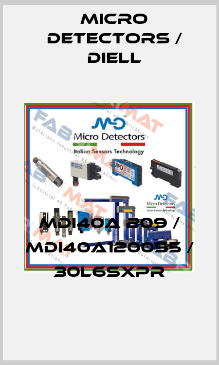 MDI40A 209 / MDI40A1200S5 / 30L6SXPR
 Micro Detectors / Diell