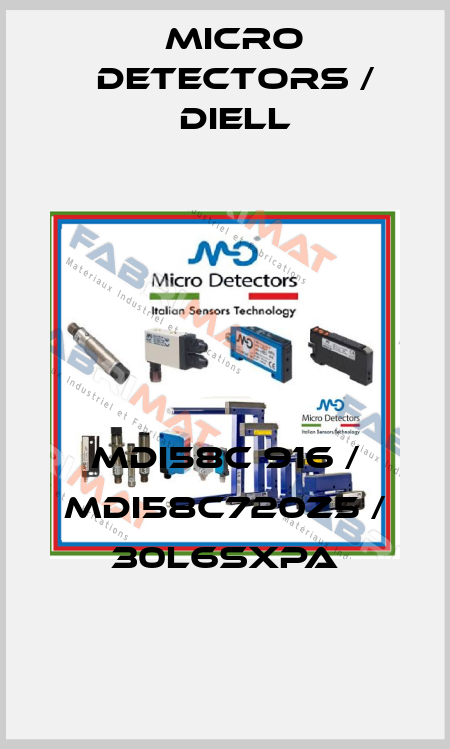 MDI58C 916 / MDI58C720Z5 / 30L6SXPA
 Micro Detectors / Diell