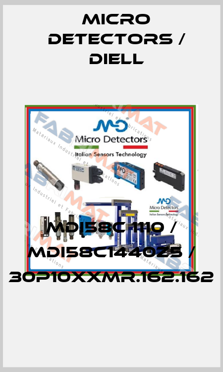 MDI58C 1110 / MDI58C1440Z5 / 30P10XXMR.162.162
 Micro Detectors / Diell