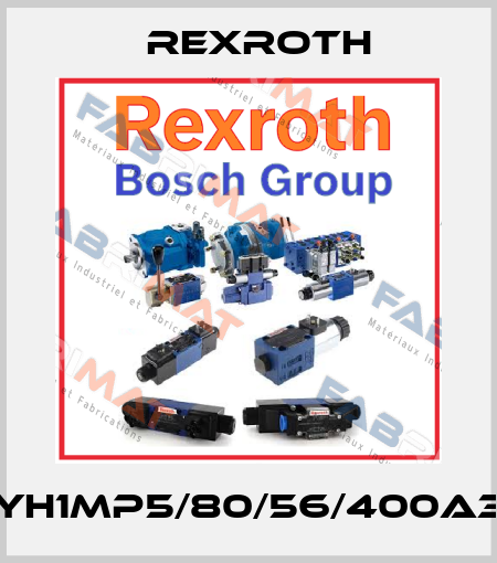CYH1MP5/80/56/400A30 Rexroth