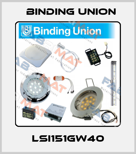 LSI151GW40 Binding Union