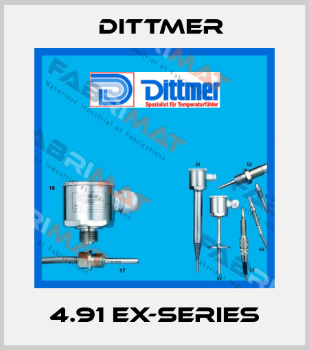 4.91 EX-SERIES Dittmer