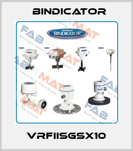 VRFIISGSX10 Bindicator