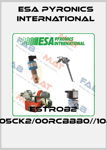 ESTROB2 A050305CK2/00RCBBB0//104E/////// ESA Pyronics International