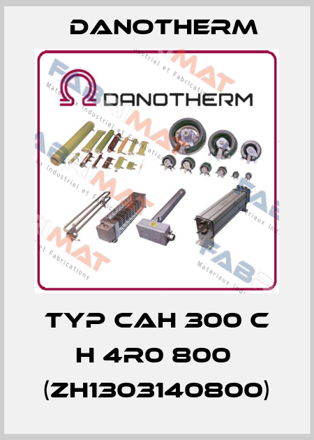 Typ CAH 300 C H 4R0 800  (ZH1303140800) Danotherm