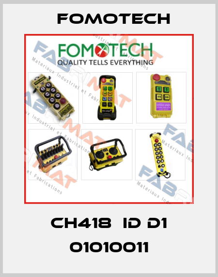 CH418  ID D1 01010011 Fomotech