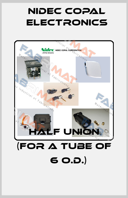 Half union (for a tube of φ 6 O.D.) Nidec Copal Electronics