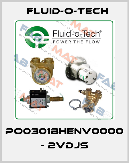 PO0301BHENV0000 - 2VDJS Fluid-O-Tech