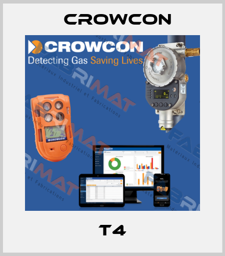 T4 Crowcon