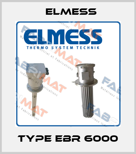 Type EBR 6000 Elmess