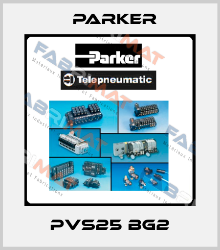 PVS25 BG2 Parker