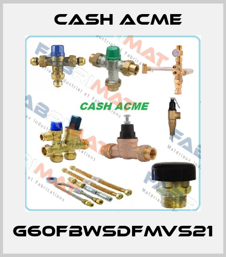 G60FBWSDFMVS21 Cash Acme