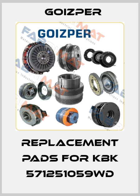 Replacement pads for KBK 571251059WD Goizper