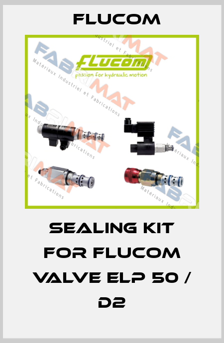 Sealing kit for Flucom valve ELP 50 / D2 Flucom