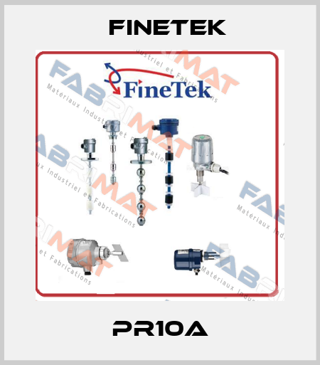 PR10A Finetek