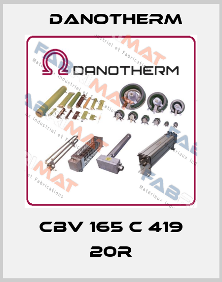 CBV 165 C 419 20R Danotherm