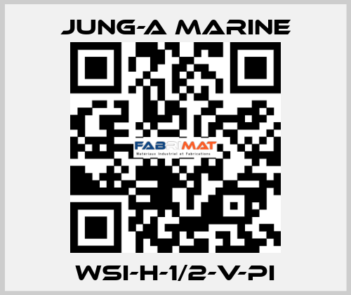 WSI-H-1/2-V-PI JUNG-A MARINE