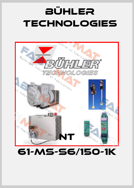 NT 61-MS-S6/150-1K Bühler Technologies