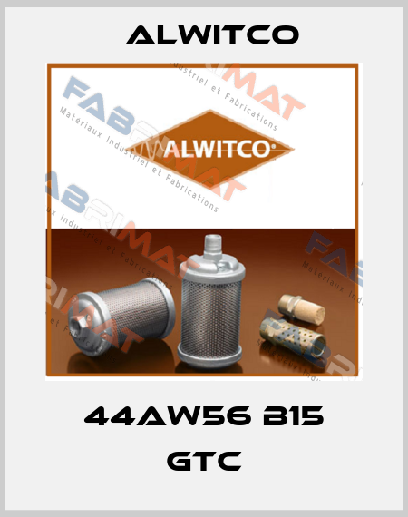 44AW56 B15 GTC Alwitco