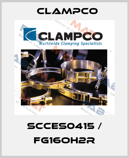 SCCES0415 / FG16OH2R Clampco