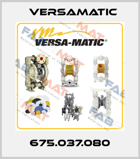 675.037.080 VersaMatic