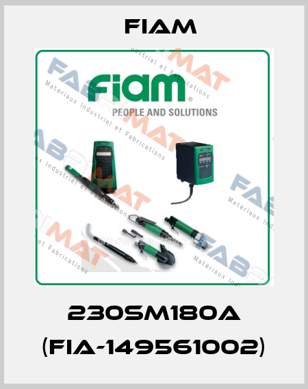 230SM180A (FIA-149561002) Fiam
