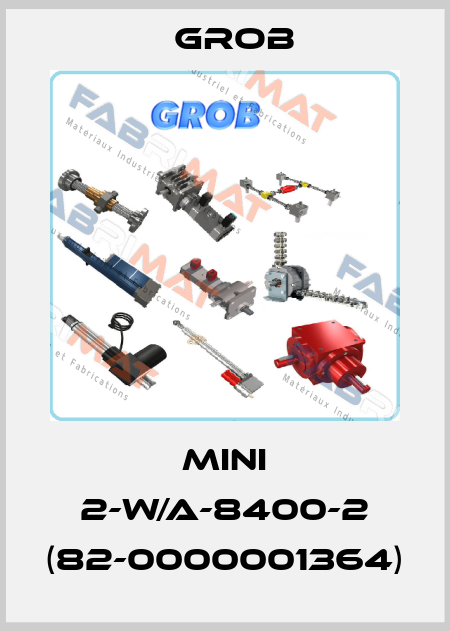 Mini 2-W/A-8400-2 (82-0000001364) Grob