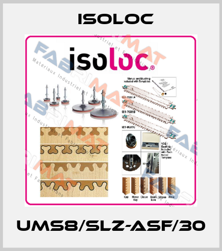 UMS8/SLZ-ASF/30 Isoloc