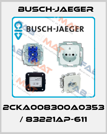 2CKA008300A0353 / 83221AP-611 Busch-Jaeger