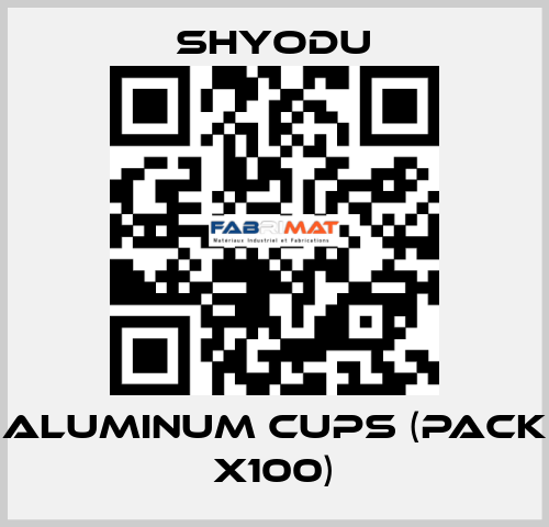 Aluminum Cups (pack x100) Shyodu