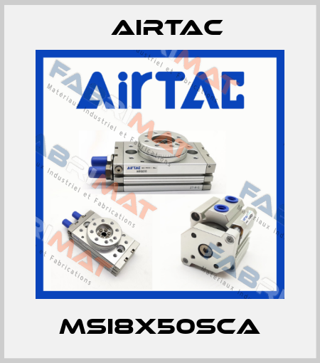 MSI8X50SCA Airtac