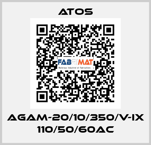 AGAM-20/10/350/V-IX 110/50/60AC Atos
