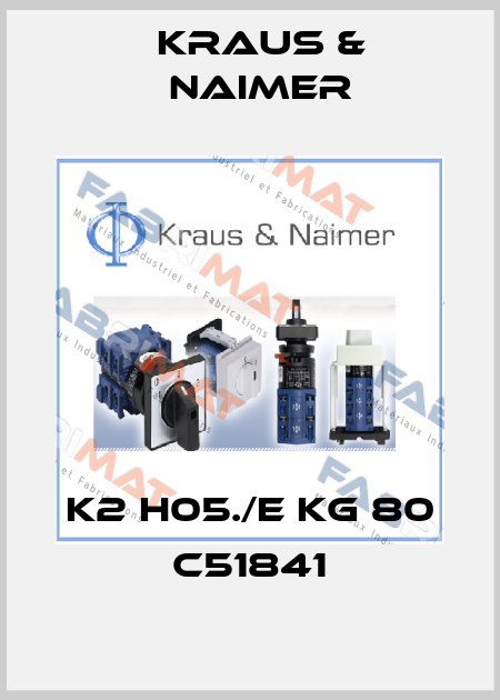 K2 H05./E KG 80 C51841 Kraus & Naimer