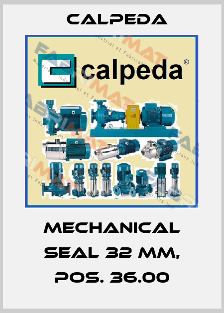 Mechanical seal 32 mm, Pos. 36.00 Calpeda