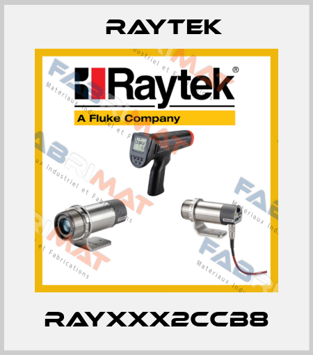 RAYXXX2CCB8 Raytek