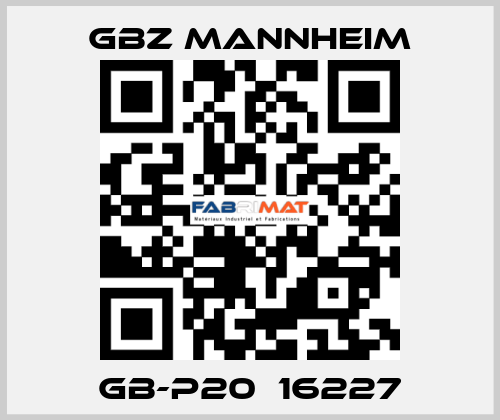 GB-P20  16227 GBZ MANNHEIM