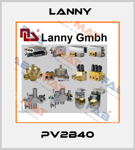 PV2B40 Lanny