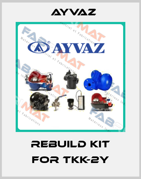 rebuild kit for TKK-2Y Ayvaz