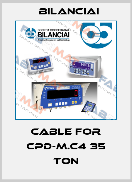 Cable for CPD-M.C4 35 Ton Bilanciai