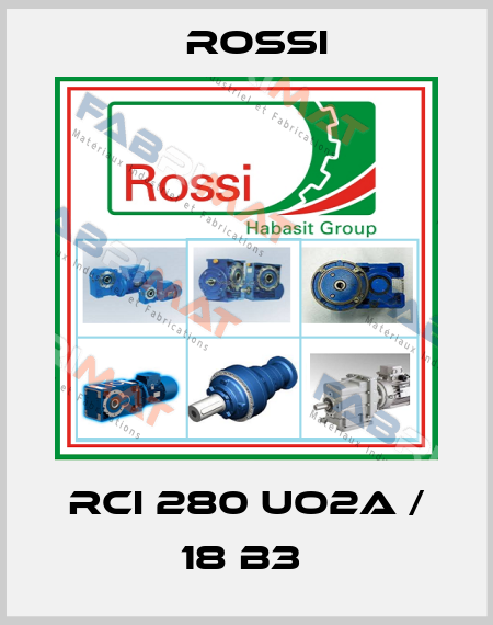 RCI 280 UO2A / 18 B3  Rossi