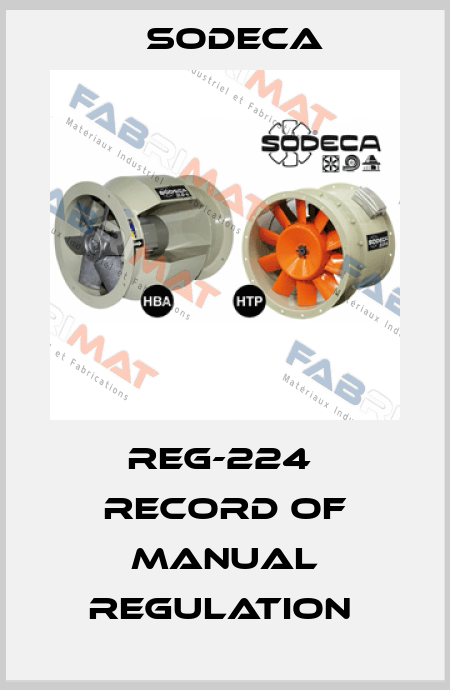 REG-224  RECORD OF MANUAL REGULATION  Sodeca