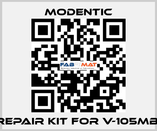 REPAIR KIT FOR V-105MB  Modentic