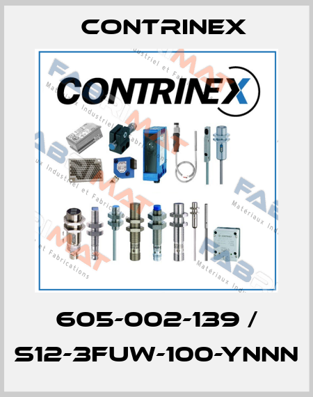605-002-139 / S12-3FUW-100-YNNN Contrinex