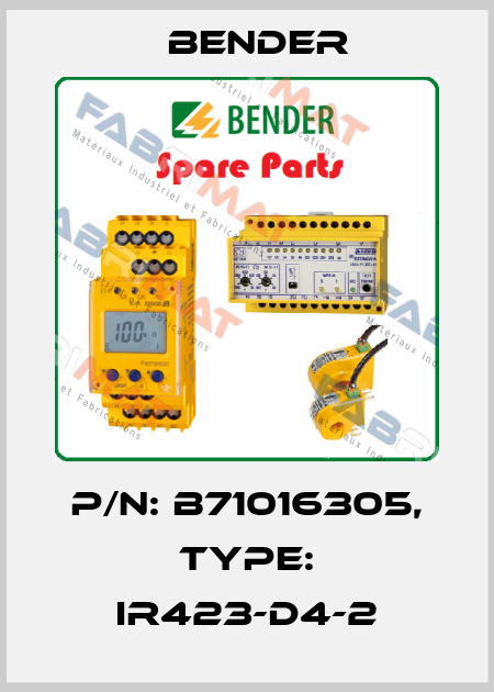 p/n: B71016305, Type: IR423-D4-2 Bender